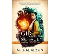 The Girl with No Face : The Daoshi Chronicles, Book Two Volume 2