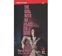 The Girl With No Place to Hide (Black Gat Books)
