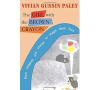 The Girl with the Brown Crayon