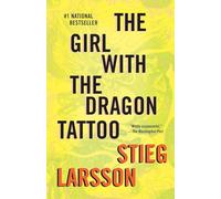 The Girl with the Dragon Tattoo: A Lisbeth Salander Novel: 1