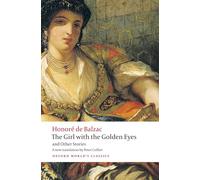 The Girl with the Golden Eyes and Other Stories: (Oxford World's Classics)