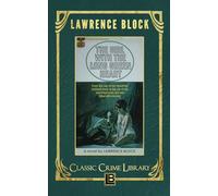 The Girl with the Long Green Heart: 4 (The Classic Crime Library)