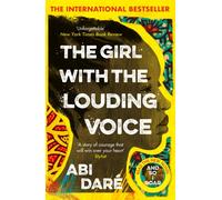 The Girl with the Louding Voice : The Bestselling Word of Mouth Hit That Will Win Over Your Heart