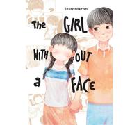 The Girl Without a Face, Vol. 1