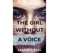 The Girl Without a Voice: A sharp read for lovers of true crime