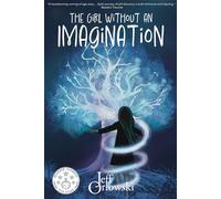 The Girl Without an Imagination
