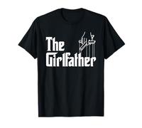 The GirlFather Funny Mother's Day Gift for Single Moms T-Shirt