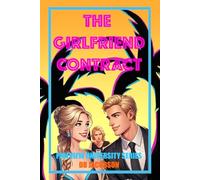 The Girlfriend Contract (Pineview University Series)