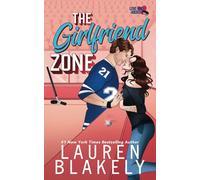 The Girlfriend Zone: 4 (Love and Hockey)