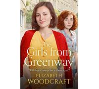 The Girls from Greenway: A nostalgia saga perfect for fans of Daisy Styles and Rosie Clark (Memory Lane)