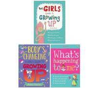 The Girls Guide to Growing Up, A Girl's Guide to Growing Up & What's Happening to Me Girls 3 Books Collection Set