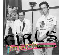The Girls - Punk-Dada Pulchritude [VINYL]