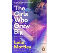 The Girls Who Grew Big