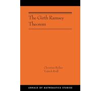 The Girth Ramsey Theorem (Annals of Mathematics Studies, 226)