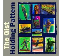 The Gist - Holding Pattern [VINYL]
