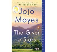 The Giver of Stars: Reese's Book Club: Reese's Book Club (a Novel)