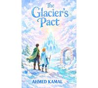 The Glacier’s Pact