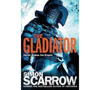 The Gladiator (Eagles of the Empire 9): (Eagles of the Empire)