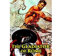 The Gladiator of Rome