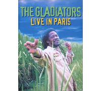 The Gladiators : Live In Paris