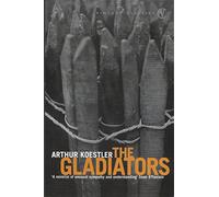The Gladiators ... Translated by Edith Simon (Four Square Books. no. 1382.)
