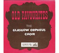 The Glasgow Orpheus Choir - Old Favourites