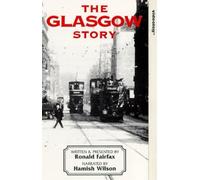 The Glasgow Story [VHS]