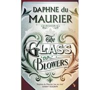 The Glass-Blowers (Virago Modern Classics)