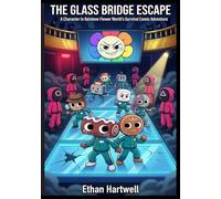 The Glass Bridge Escape: A Comic Adventure Set in Roblox Across Dandy’s Colorful World