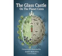 The Glass Castle On The Planet Ceres