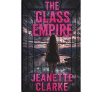 The Glass Empire (The Mire Diaspora)