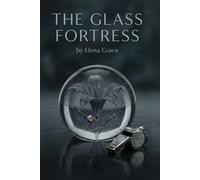The Glass Fortress: A Whispering Pines Story