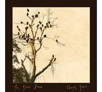 The Glass Hours - Chapel Glass [Vinyl LP] [VINYL]