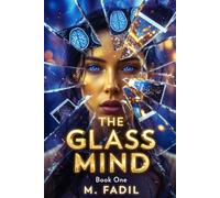 THE GLASS MIND BOOK1: What she Saw (THE GLASS MIND SERIES)