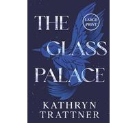 The Glass Palace: Large Print Edition