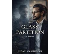 The Glass Partition