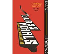 The Glass Pearls (Faber Editions): 'A wonderful noir thriller and tremendous rediscovery' - William Boyd