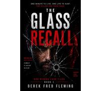 The Glass Recall: A Reality-Bending Sci-Fi Thriller: 1 (Dox Rivera Case Files)