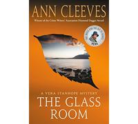 The Glass Room (Vera Stanhope)