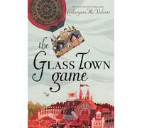 The Glass Town Game