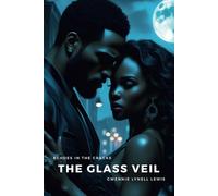 The Glass Veil: Echoes in the Cracks - Book 1