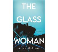 The Glass Woman: Black Mirror meets Before I Go to Sleep by way of Severance