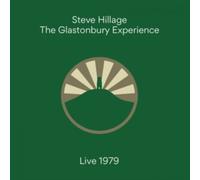 Steve Hillage - The Glastonbury Experience