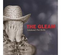 The Gleam - Lookout for Evils