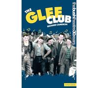 The Glee Club (Modern Plays)