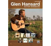 The Glen Hansard Guitar Songbook: Guitar TAB