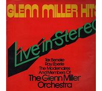 The Glenn Miller Orchestra - Glenn Miller Hits - Live In Stereo [Vinyl LP]