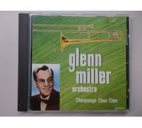The Glenn Miller Orchestra - Glenn Miller Orchestra Chatanooga Choo Choo