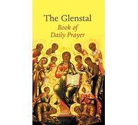The Glenstal Book of Daily Prayer: A Benedictine Prayer Book