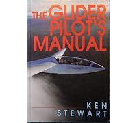The Glider Pilot's Manual